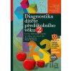 Diagnostika dítěte předškolního věku, 2. díl - Jiřina Bednářová, Vlasta Šmardová, Richard Šmarda (ilustrátor) Diagnostika dítěte předškolního věku, 2. díl - Jiřina Bednářová, Vlasta Šmardová, Richard Šmarda (ilustrátor)
