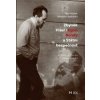 Zbyněk Fišer Egon Bondy a Státní bezpečnost - Petr Blažek, Miroslav Vodrážka Zbyněk Fišer Egon Bondy a Státní bezpečnost - Petr Blažek, Miroslav Vodrážka