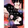 Shoot Juliet Down 2 Shoot Juliet Down 2