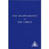 Reappearance of the Christ Reappearance of the Christ