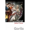 Julius Caesar - William Shakespeare Julius Caesar - William Shakespeare