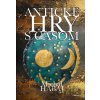 Antické hry s časom - Michal Habaj Antické hry s časom - Michal Habaj