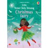 Little Sticker Dolly Dressing Christmas Fairy (Fiona Watt)(Brožovaná) Little Sticker Dolly Dressing Christmas Fairy (Fiona Watt)(Brožovaná)