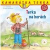 Terka na horách - Liane Schneider Terka na horách - Liane Schneider