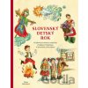 Slovenský detský rok - Elena Slobodová, Zuzana Hlavatá (ilustrátor) Slovenský detský rok - Elena Slobodová, Zuzana Hlavatá (ilustrátor)