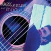 CD Mark Selby - OTIS- - AND THE HORSE THEY RODE CD Mark Selby - OTIS- - AND THE HORSE THEY RODE
