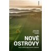 Nové ostrovy - Amar Ibrahim, Václav Cílek a kolektív Nové ostrovy - Amar Ibrahim, Václav Cílek a kolektív