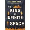 The King of Infinite Space