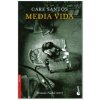 Media vida (Care Santos)(Brožovaná) Media vida (Care Santos)(Brožovaná)