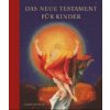 Das Neue Testament für Kinder (Brigitte Barz,Ursula Hausen)(Pevná) Das Neue Testament für Kinder (Brigitte Barz,Ursula Hausen)(Pevná)