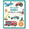 Moja zvuková knižka Všetko, čo jazdí
