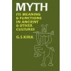 Myth (G. S. Kirk)(Brožovaná) Myth (G. S. Kirk)(Brožovaná)