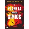EL PLANETA DE LOS SIMIOS EL PLANETA DE LOS SIMIOS