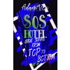 SOS Hotel (Ariana Nash)(Brožovaná) SOS Hotel (Ariana Nash)(Brožovaná)