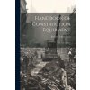 Handbook of Construction Equipment: Its Cost and Use (Richard Turner Dana)(Brožovaná) Handbook of Construction Equipment: Its Cost and Use (Richard Turner Dana)(Brožovaná)