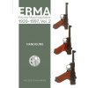 Erma: Erfurter Maschinenfabrik, 1920-1997, Vol. 2 Erma: Erfurter Maschinenfabrik, 1920-1997, Vol. 2