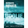 Údolie - Bernard Minier Údolie - Bernard Minier