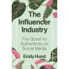 The Influencer Industry The Influencer Industry