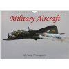 Military Aircraft (Wall Calendar 2026 DIN A4 landscape), CALVENDO 12 Month Wall Calendar (Calvendo,LW Hardy Photography)(Kalendár) Military Aircraft (Wall Calendar 2026 DIN A4 landscape), CALVENDO 12 Month Wall Calendar (Calvendo,LW Hardy Photography)(Kalendár)