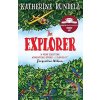 The Explorer (Katherine Rundell) The Explorer (Katherine Rundell)
