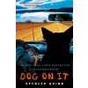Dog on It (Spencer Quinn)(Brožovaná) Dog on It (Spencer Quinn)(Brožovaná)
