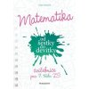 Matematika od šestky do devítky - Cvičebnice pro 7. třídu ZŠ - Lenka Ostrýtová Matematika od šestky do devítky - Cvičebnice pro 7. třídu ZŠ - Lenka Ostrýtová