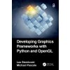 Developing Graphics Frameworks with Python and OpenGL (Michael Pascale)(Brožovaná) Developing Graphics Frameworks with Python and OpenGL (Michael Pascale)(Brožovaná)