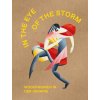 The Eye of the Strom. Modernismen in der Ukraine (Konstantin Akinsha,Katia Denysova)(Pevná) The Eye of the Strom. Modernismen in der Ukraine (Konstantin Akinsha,Katia Denysova)(Pevná)