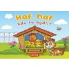 Haf, haf Kdo tu bydlí? Haf, haf Kdo tu bydlí?
