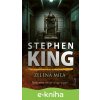 E-kniha Zelená míľa - Stephen King E-kniha Zelená míľa - Stephen King