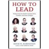 How to Lead How to Lead
