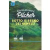 Sotto il segno dei gemelli (Rosamunde Pilcher)(Brožovaná) Sotto il segno dei gemelli (Rosamunde Pilcher)(Brožovaná)