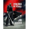 Vyhlídka na věčnost - Jiří Kulhánek Vyhlídka na věčnost - Jiří Kulhánek