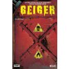 Geiger Volume 3 (Gary Frank,Brad Anderson,Paul Pelletier,Andrew Hennessey,John Kalisz,Rob Leigh)(Brožovaná) Geiger Volume 3 (Gary Frank,Brad Anderson,Paul Pelletier,Andrew Hennessey,John Kalisz,Rob Leigh)(Brožovaná)