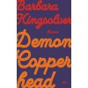 Demon Copperhead (Barbara Kingsolver,Dirk van Gunsteren)(Pevná) Demon Copperhead (Barbara Kingsolver,Dirk van Gunsteren)(Pevná)