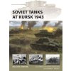 Soviet Tanks at Kursk 1943 Soviet Tanks at Kursk 1943
