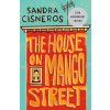The House on Mango Street The House on Mango Street