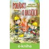 E-kniha Pohádky o hasičích - Zuzana Pospíšilová, Josef Pospíchal E-kniha Pohádky o hasičích - Zuzana Pospíšilová, Josef Pospíchal