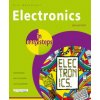 Electronics in Easy Steps (Bill Mantovani)(Brožovaná) Electronics in Easy Steps (Bill Mantovani)(Brožovaná)