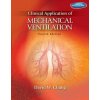 Clinical Application of Mechanical Ventilation (David W. Chang)(Brožovaná) Clinical Application of Mechanical Ventilation (David W. Chang)(Brožovaná)