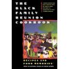 The Black Family Reunion Cookbook The Black Family Reunion Cookbook