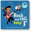 Rock and roll, baby! - Elsa Fouquier Rock and roll, baby! - Elsa Fouquier