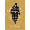 No More Champagne (David Lough)(Brožovaná) No More Champagne (David Lough)(Brožovaná)