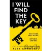 I Will Find The Key - Alex Ahndoril I Will Find The Key - Alex Ahndoril