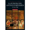 LA EUROPA DEL ANTIGUO RÈGIMEN 1715-1783 (DAVID OGG)(Brožovaná) LA EUROPA DEL ANTIGUO RÈGIMEN 1715-1783 (DAVID OGG)(Brožovaná)