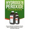 Hydrogen Peroxide Handbook Hydrogen Peroxide Handbook