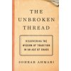 Unbroken Thread Unbroken Thread