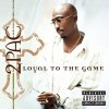 2Pac - Loyal To The Game - CD