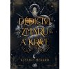 Dědictví zmaru a krve - Alexis Menard L. Dědictví zmaru a krve - Alexis Menard L.