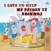 I Love to Help (English Albanian Bilingual Book for Kids) I Love to Help (English Albanian Bilingual Book for Kids)